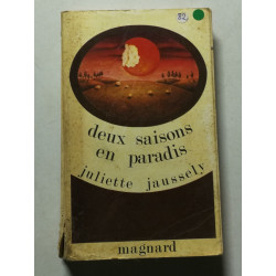 Deux saisons en paradis