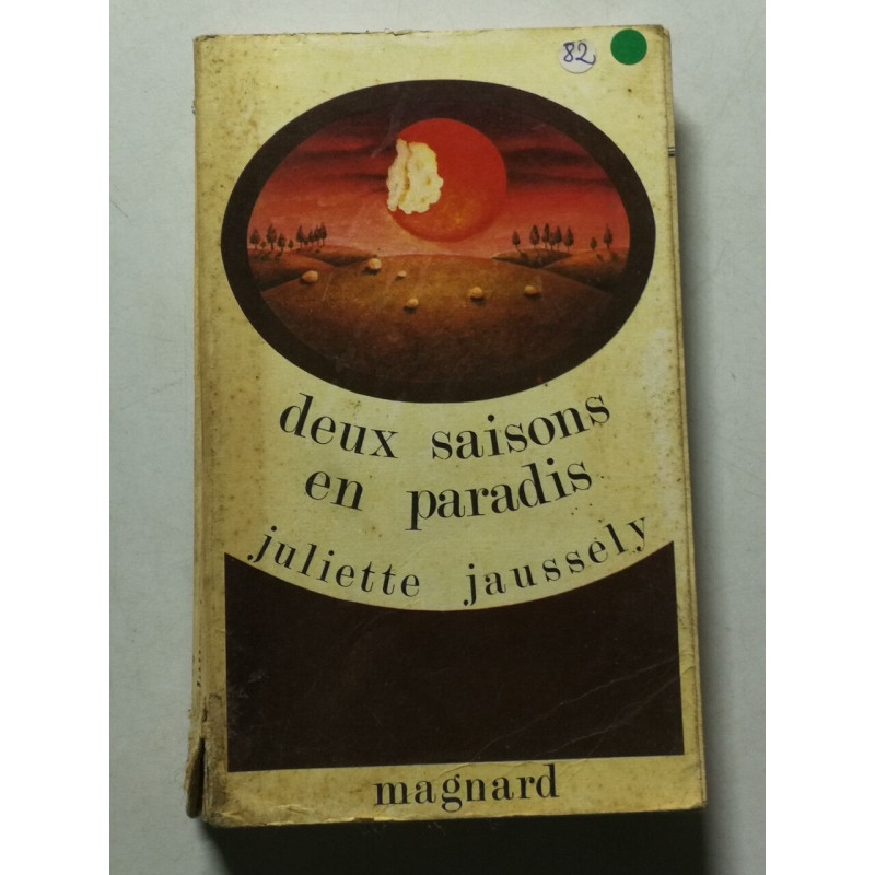 Deux saisons en paradis