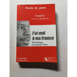 J'ai mal à ma France