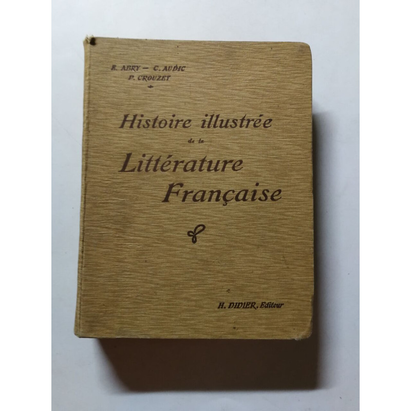 Histoire illustrée de la Littérature Française