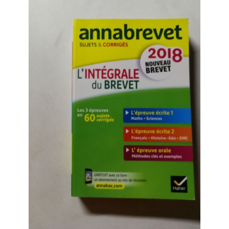 L'intégrale 3e: Sujets et corrigés