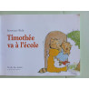 Timothée va à l'école
