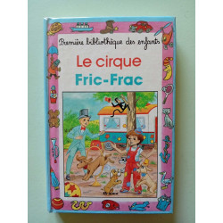 Le Cirque Fricfrac