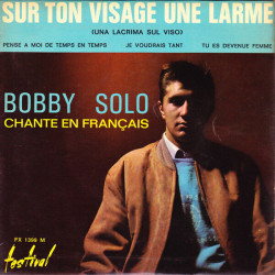 Sur Ton Visage Une Larme (Una Lacrima Sul Viso)