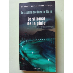 Le silence de la pluie : Une enquête de l'inspecteur Espinosa