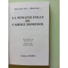 Lasemaine Folle De Carole Domissol
