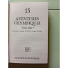 15 Aventures Olympiques