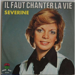 Il Faut Chanter La Vie