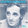 Les Plaisirs Démodés / Me Voilà Seul