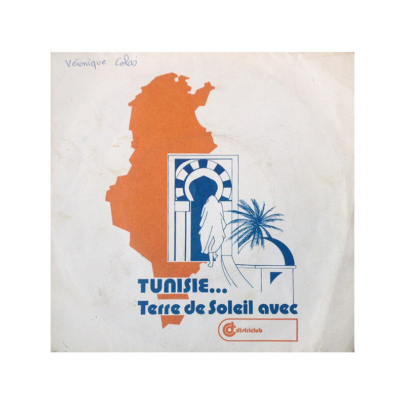 Tunisie... Terre De Soleil