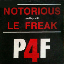 Notorious Medley With Le Freak