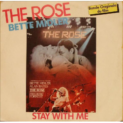 The Rose / Stay With Me - Bande Originale Du Film