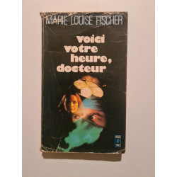 Voici votre heure docteur