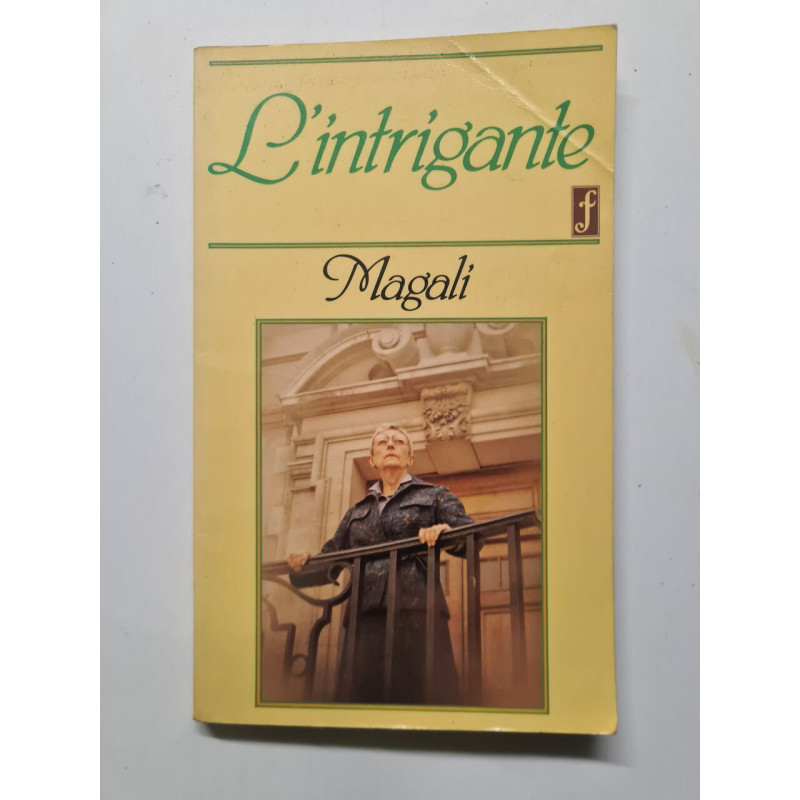 L'intrigante