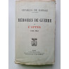 Mémoires de guerre (1940 - 1942)