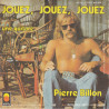 Une Guitare / Jouez Jouez Jouez