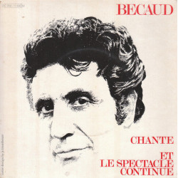 Chante / Et Le Spectacle Continue