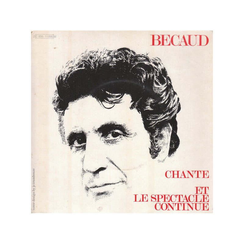 Chante / Et Le Spectacle Continue