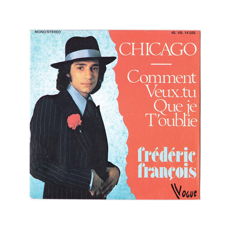 Chicago / Comment Veux-tu Que Je T'oublie