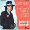 Chicago / Comment Veux-tu Que Je T'oublie