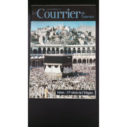 Le courrier de l'unesco : islam : 15eme de l'hégire