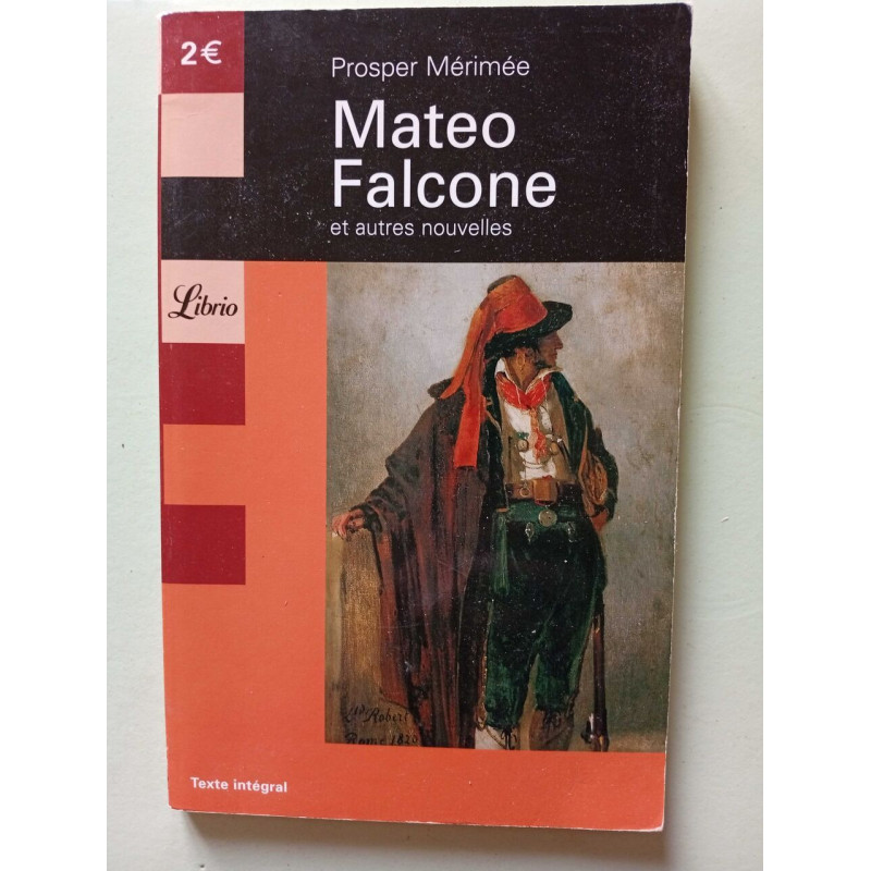 Mateo Falcone Et Autres Nouvelles