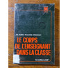 Le corps de l'enseignant dans la classe