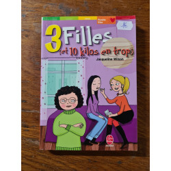 Trois filles (et dix kilos en trop)