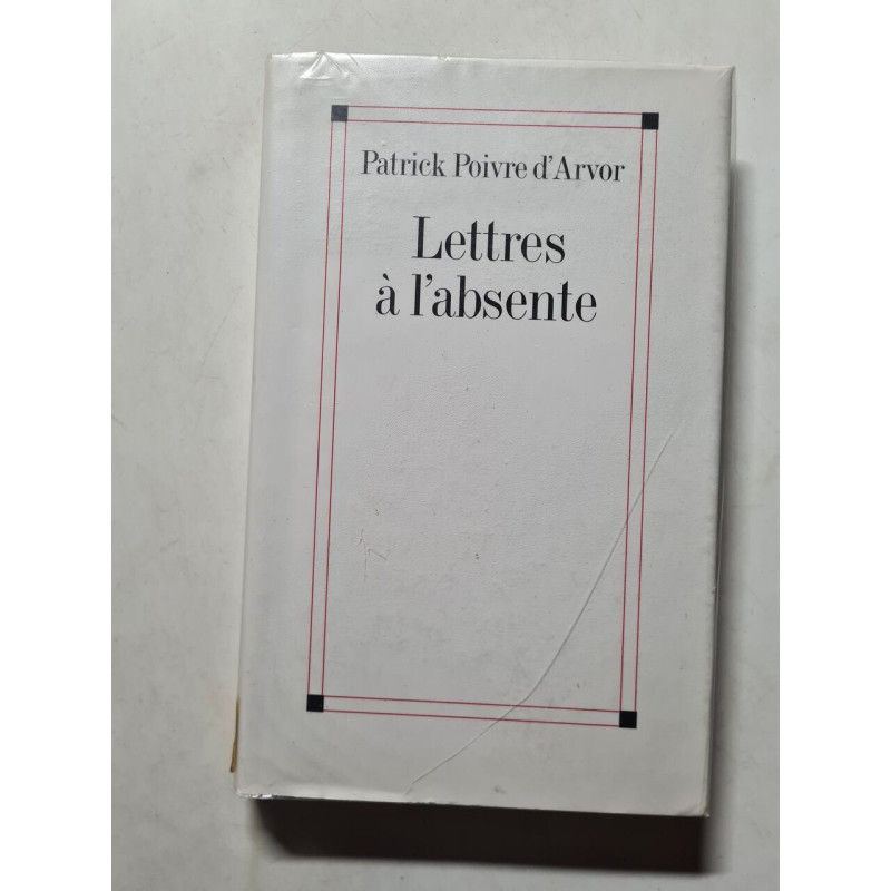 Lettres à l'absente