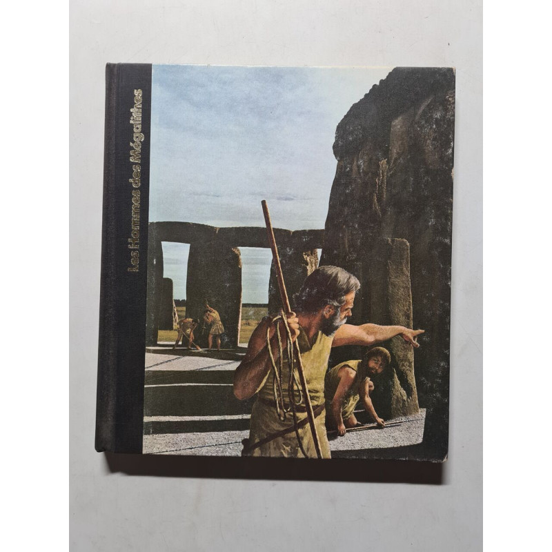 Les hommes des mégalithes