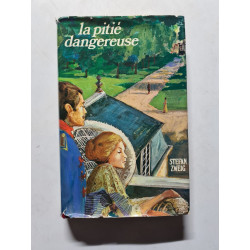 La Pitie Dangereuse