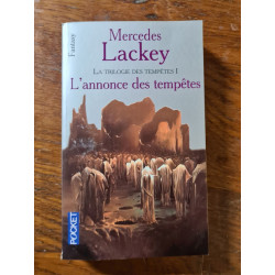 La trilogie des tempêtes Tome 1 : L'annonce des tempêtes