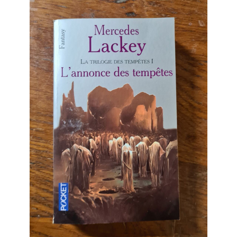 La trilogie des tempêtes Tome 1 : L'annonce des tempêtes