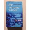 Une semaine en hiver