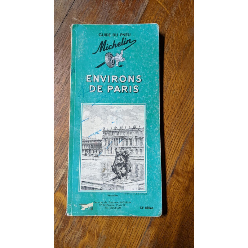 Guide du pneu France michelin evirons de Paris