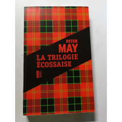 La trilogie écossaise