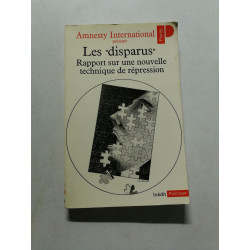 Les disparus rapport sur une nouvelle thecnique repression
