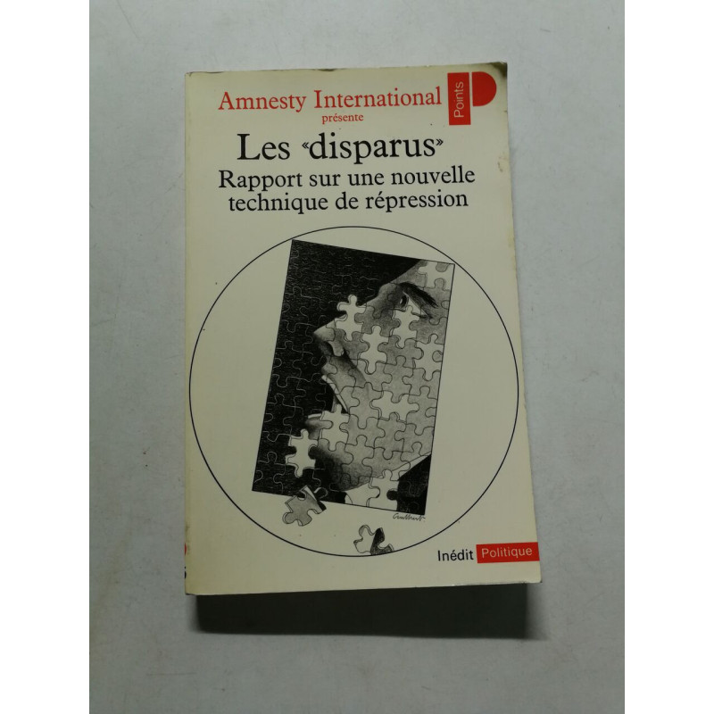 Les disparus rapport sur une nouvelle thecnique repression