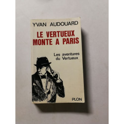 Le vertueux monte a Paris