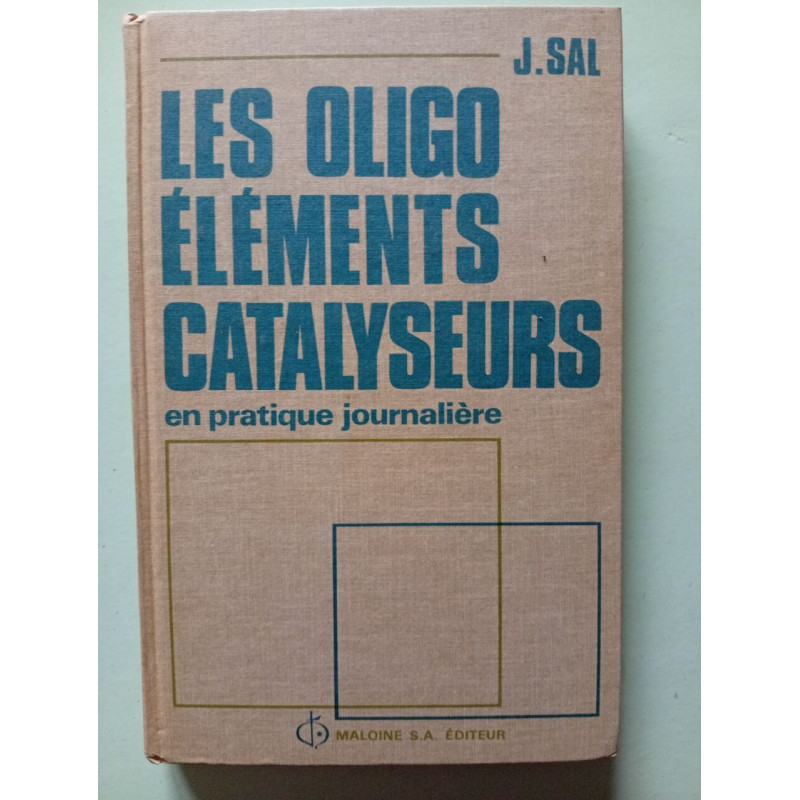 LES OLIGO ÉLÉMENTS CATALYSEURS