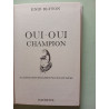 Oui-oui champion