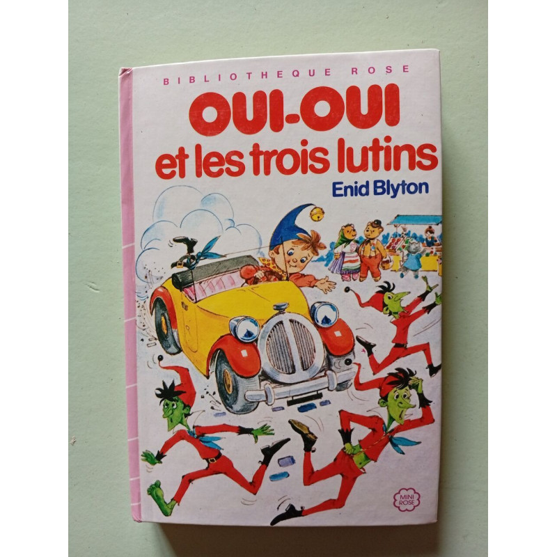 Oui-Oui et les trois lutins