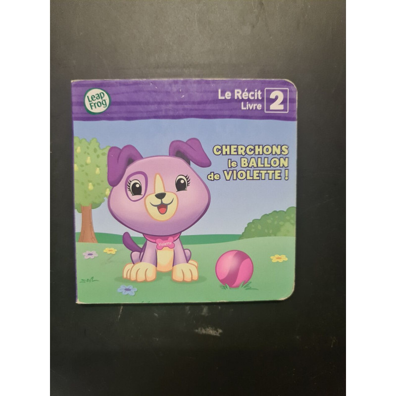 Le Récit Livre 2 cherchons le ballon de violette