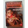 Poèmes Saturniens suivi de Fêtes Galantes
