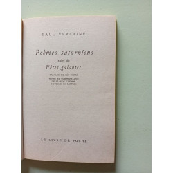 Poèmes Saturniens suivi de Fêtes Galantes