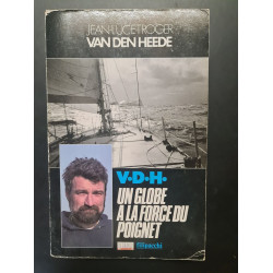 V.D.H. Un globe à la force du poignet