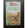 Qui a peur des crocodiles