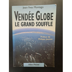 Vendee Globe : Le Grand Souffle