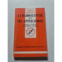 La radioactivité et ses applications