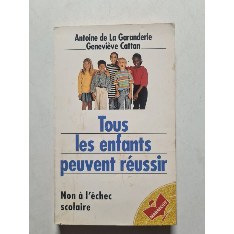 Tous les enfants peuvent réussir